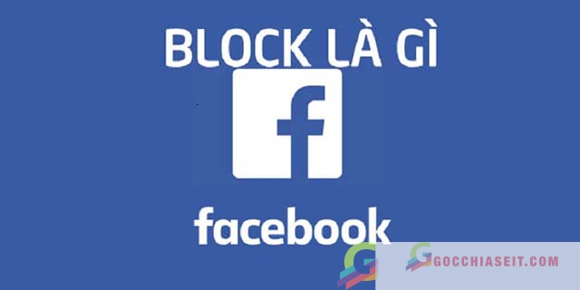 block facebook là gì