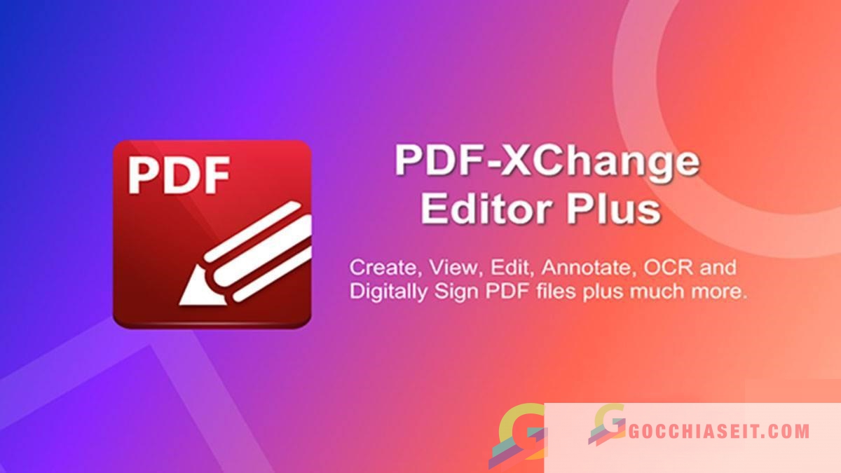 Phần mềm chỉnh sửa file PDF – PDF-XChange Editor